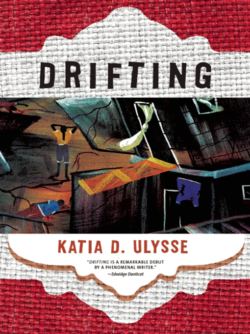 Title details for Drifting by Katia D. Ulysse - Available